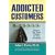 Addicted Customers
