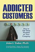 Addicted Customers