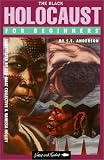 Black Holocaust For Beginners