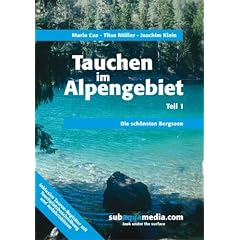 Tauchen im Alpengebiet - Teil 1