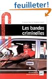 Bandes criminelles