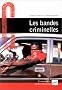 Bandes criminelles