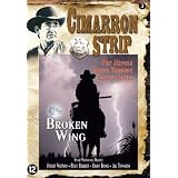 Broken Wing ( Cimarron Strip - Broken Wing ) [ Origine N�erlandais, Sans Langue Francaise ]par Stuart Whitman