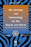 Microbiology and Immunology for the Boards and Wards (Boards and Wards Series)