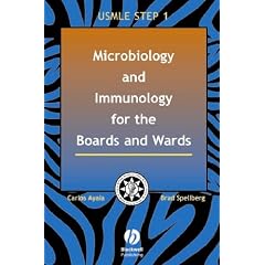 Microbiology and Immunology for the Boards and Wards: Theory and Practice (Boards and Wards Series)