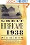 The Great Hurricane: 1938