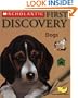 Scholastic First Discovery: Dogs