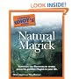 The Complete Idiot's Guide to Natural Magick