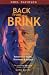 Search : Back from the Brink: Rebellious Youth, Skinhead  & Addict: The Compelling Story of the Change in the Life of Chris Killen