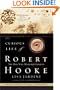 The Curious Life of Robert Hooke: The Man Who Measured London