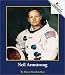 Neil Armstrong (Rookie Biographies)