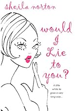 Would I Lie to You?