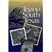 Tejano South Texas: A Mexican American Cultural Province (Jack and Doris Smothers Series in Texas History, Life, and Culture)