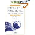 IT Policies and Procedures: Tools and Techniques That Work, 2006... by Michael Wallace and Larry Webber