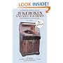 An American Premium Guide to Jukeboxes and Slot Machines: Identification and Value Guide