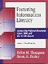 Fostering Information Literacy: Connecting National Standards, Goals 2000, and the SCANS Report