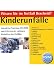 Erste Hilfe - Kinderunf�lle