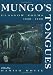 Book Mungo's Tongues: Glasgow Poems 1630-1990