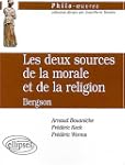 Les deux sources de la morale et de l...