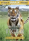 IMAX Presents - Kingdom of the Tiger