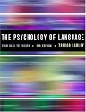The Psychology of Language: From Data to Theory