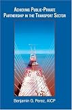 Achieving Public-Private Partnership in the Transport Sector
