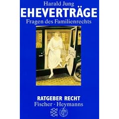Ehevertr�ge. Fragen des Familienrechts.