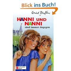 Hanni und Nanni, Bd.1, Hanni und Nanni sind immer dagegen