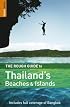 The Rough Guide to Thailand's Beaches  &  Islands 3 (Rough Guide Travel Guides)