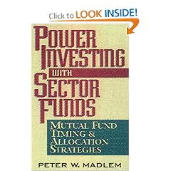 Power Investing with Sector Funds Mutual Fund Timing and Allocation Strategies