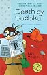 Death by Sudoku (A Sudoku Mystery)