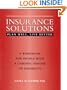 Insurance Solutions: Plan Well Live Better: A Workbook for People with Chronic Illnesses or Disabilities