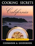 Cooking Secrets: California (Cooking Secrets)