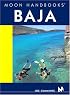 Moon Handbooks Baja (Moon Handbooks)