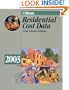 Residential Cost Data 2003 (Means Residential Cost Data, 2003)