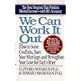 We Can Work It Out: How to Solve Conflicts, Save Your Marriage, and Strengthen Your Love for Each Other