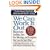 We Can Work It Out: How to Solve Conflicts, Save Your Marriage (Perigee)