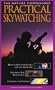 Practical Skywatching (Nature Companion Series)