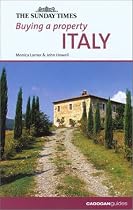 Buying a Property: Italy ("Sunday Times" Buying a Property)