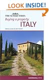 Buying a Property: Italy ("Sunday Times" Buying a Property)