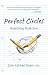 Perfect Circles: Redefining Perfection