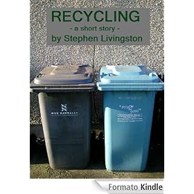 Recycling (a short story)