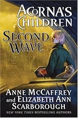 Second Wave: Acorna's Children (Acorn Series)