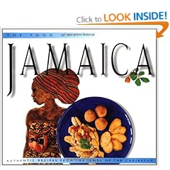 The Food of Jamaica (Foods of the World Series)