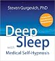 Deep Sleep With Medical Self-Hypnosis