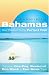 Book Open Road's Best Of The Bahamas: Your Passport to the Perfect Trip!