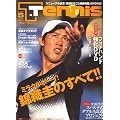 T.Tennis (T・テニス) 2008年 05月号 [雑誌]