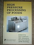 High pressure processing of foods