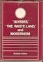Ulysses, the Waste Land and Modernism: A Jubilee Study (National University Publications)