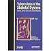 Tuberculosis of the Skeletal System: Bones, Joints, Spine and Bursal Sheaths